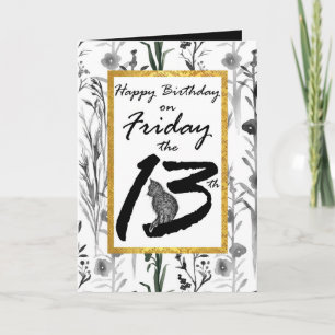Carte Joyeux anniversaire vendredi 13ème Fleurs de Chat 
