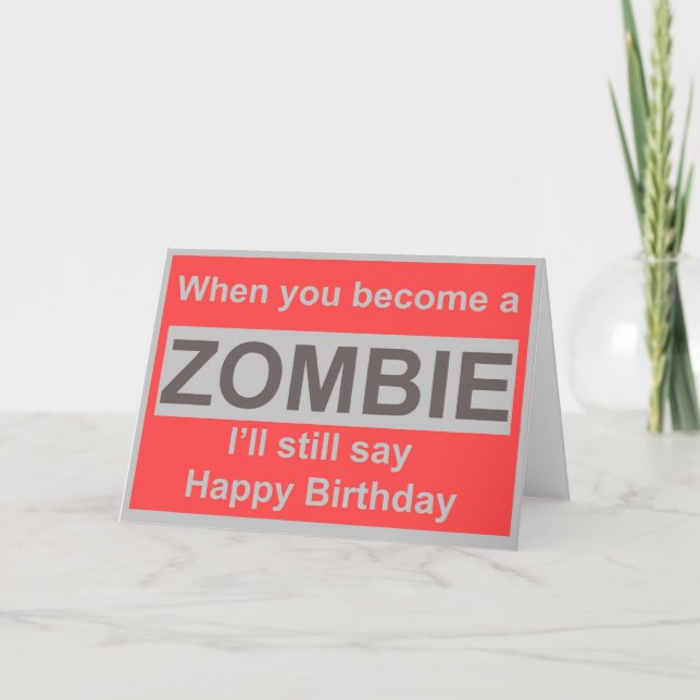 Carte Joyeux anniversaire Zombie (Devant)