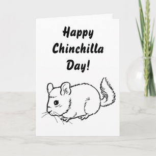 Carte Joyeux Chinchilla Day !