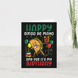 Carte Joyeux Cinco De Mayo Et oui c'est mon anniversaire
