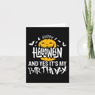 Carte Joyeux Halloween et oui c'est mon anniversaire - H