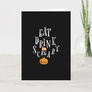 Carte Joyeux Halloween Manger Boire Et Être Effrayant Te