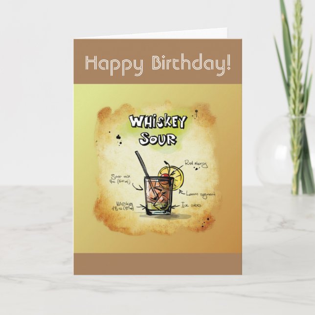 Carte Joyeux Humour d'anniversaire - Whiskey Sour Recipe (Devant)