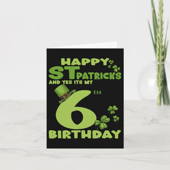 Carte Joyeux Jour de la Saint Patrick et oui c'est mon 6 (Devant)