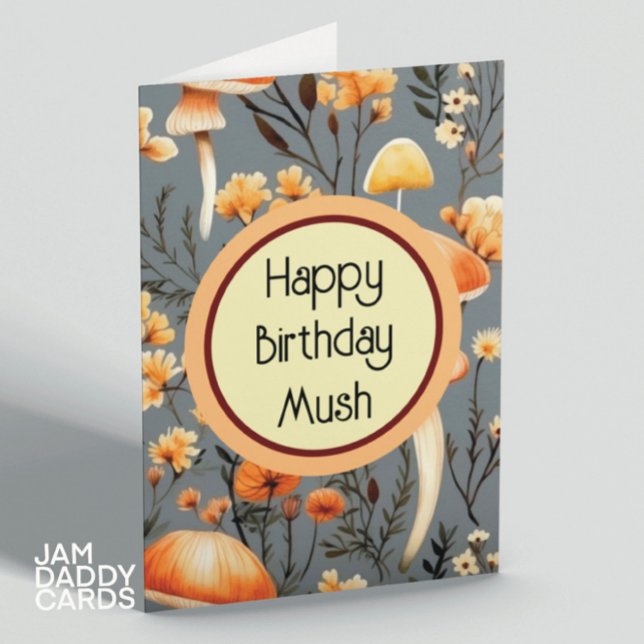 Carte Joyeux Mush d'anniversaire (Créateur téléchargé)
