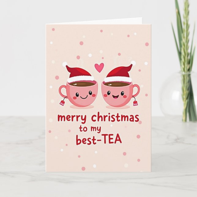 Carte Joyeux Noël à mon meilleur thé (Devant)