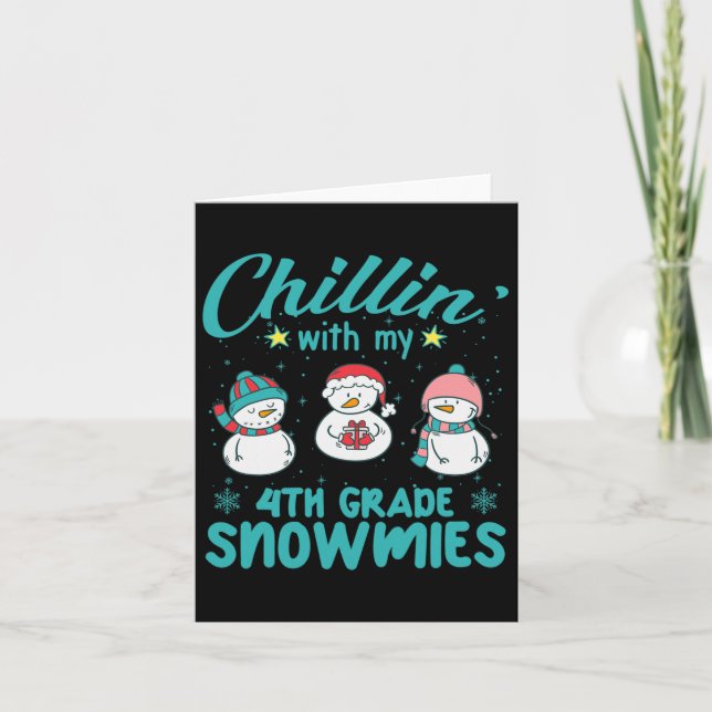 Carte Joyeux Noël Chillin' avec ma 4e année de neige (Devant)