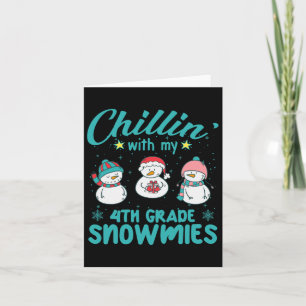 Carte Joyeux Noël Chillin' avec ma 4e année de neige