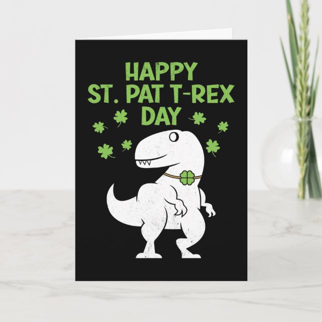 Carte Joyeux St. Pat T-Rex jour de la Saint-Patrick dino (Devant)