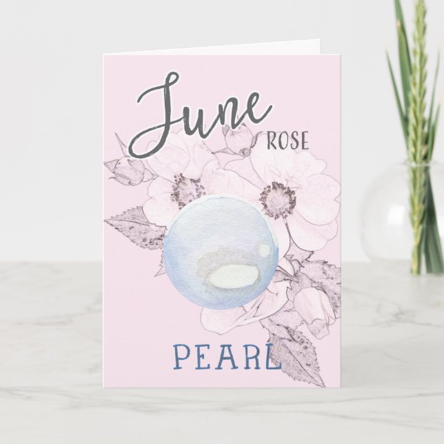 Carte Juin Rose et Pearl Anniversaire (Devant)