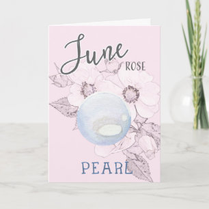 Carte Juin Rose et Pearl Anniversaire