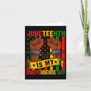 Carte Juneteenth est mon jour d'indépendance Free Ish No