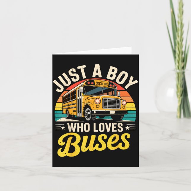 Carte Just A Boy Who Loves Buses School Bus Driver Costu (Devant)