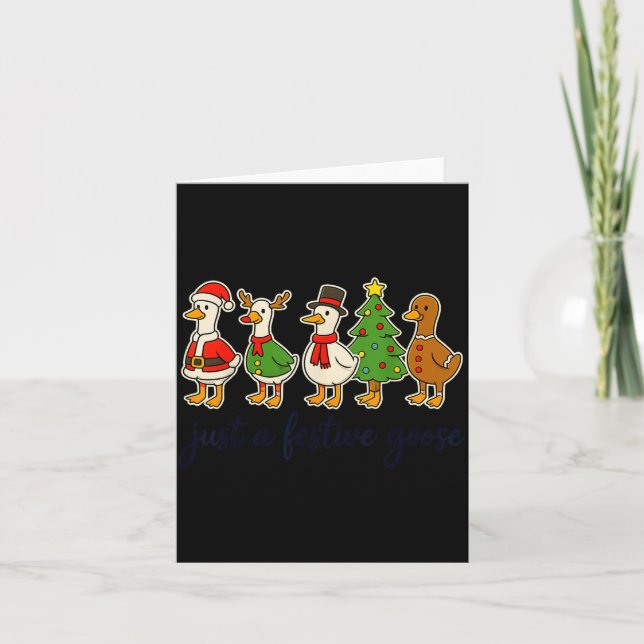 Carte Just A Festive Goose Christmas Silly Goose Funny C (Devant)