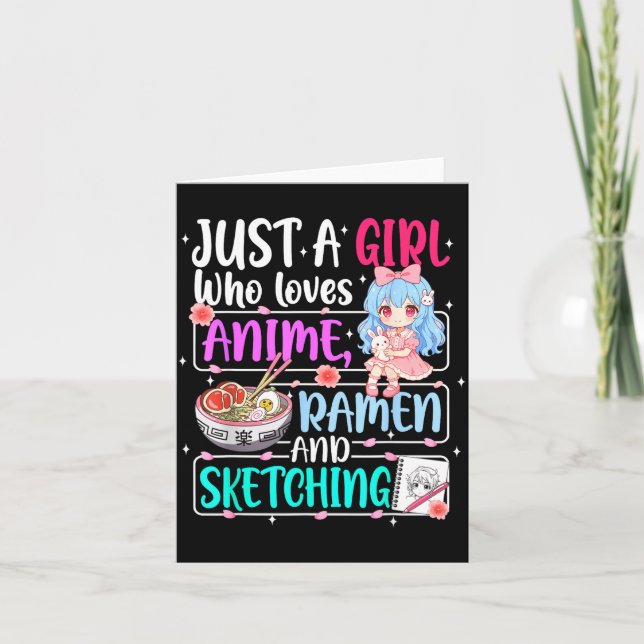 Carte Just A Girl Who Loves Anime Ramen Sketching Japan  (Devant)