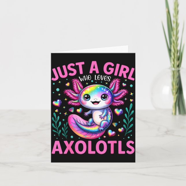 Carte Just A Girl Who Loves Axolotls Kawaii Kids Girls  (Devant)