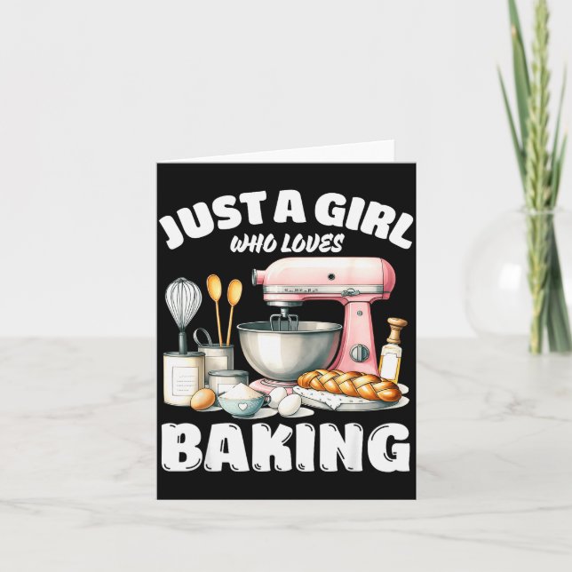 Carte Just A Girl Who Loves Baking, Baking Lover  (Devant)