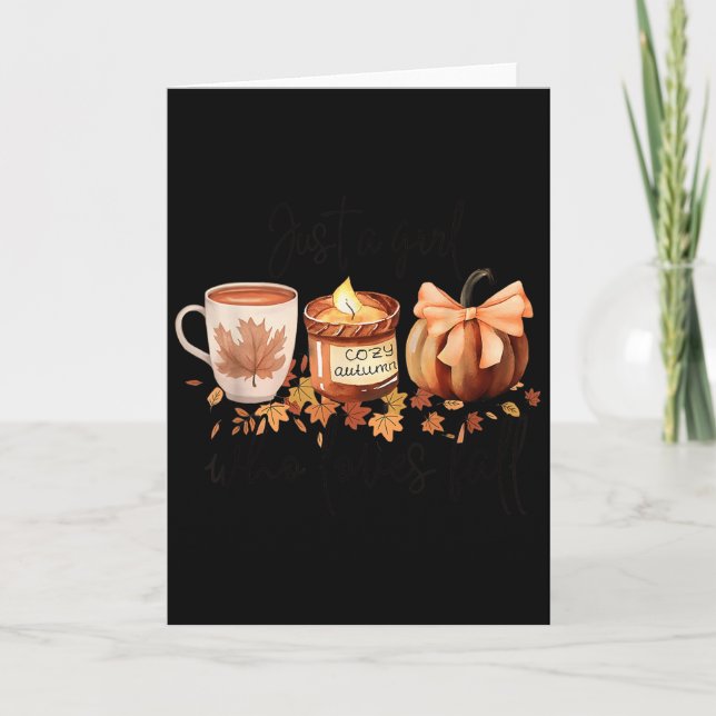 Carte Just A Girl Who Loves Fall Pumpkin Cozy Autumn  (Devant)