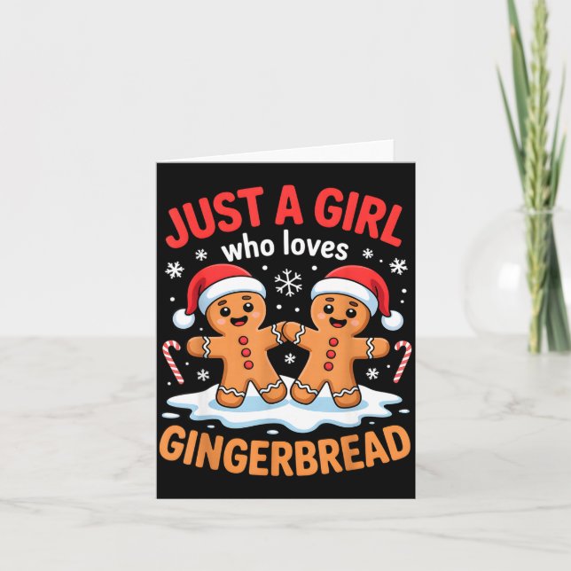 Carte Just A Girl Who Loves Gingerbread Cute Christmas O (Devant)
