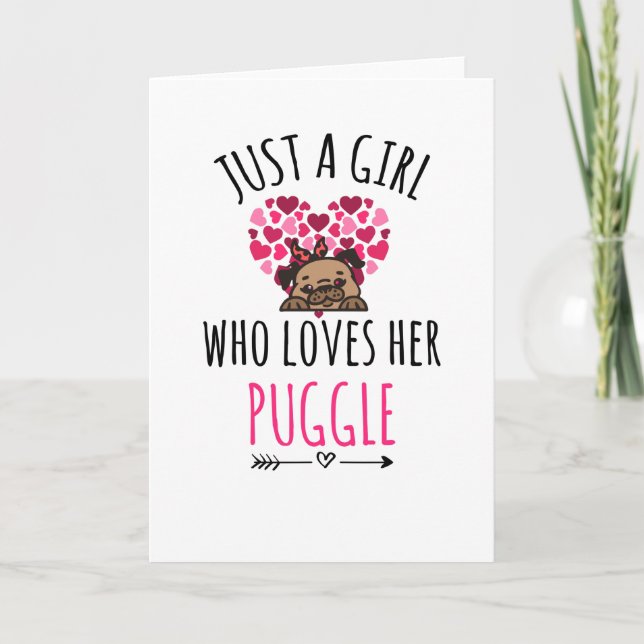 Carte Just A Girl Who Loves Her Puggle Toxits Puggle Lov (Devant)