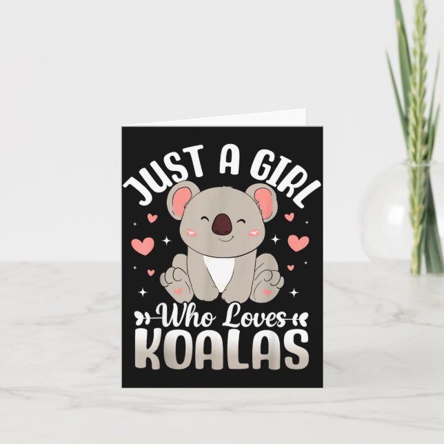Carte Just A Girl Who Loves Koalas Cute Funny Koala Gift (Devant)
