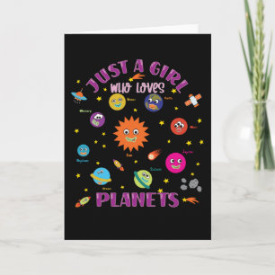 Carte Just A Girl Who Loves Planets Solar System