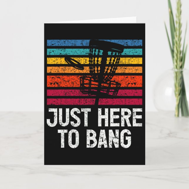 Carte Just Here To Bang Disc Golf Player  (Devant)