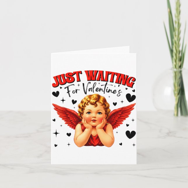 Carte Just Waiting For Valentines Day Baby Cud Cute Vale (Devant)
