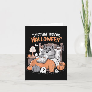 Carte Juste En Attente D'Halloween Drôle Citation D'Hall
