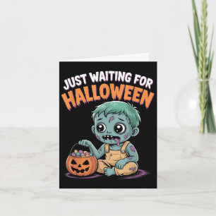 Carte Juste En Attente D'Halloween Drôle Citation D'Hall