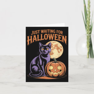 Carte Juste En Attente D'Halloween Drôle Citation D'Hall
