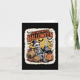 Carte Juste En Attente D'Halloween _ Drôle Skeleton Pump