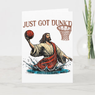 Carte Juste été dunké Funny Baptême Jésus Christian Bask