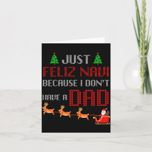 Carte Juste Feliz Navi Parce Que Je N'Ai Pas De Papa Drô