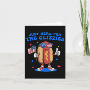 Carte Juste Ici Pour Les Glizzies Drôle Le 4 Juillet Wi