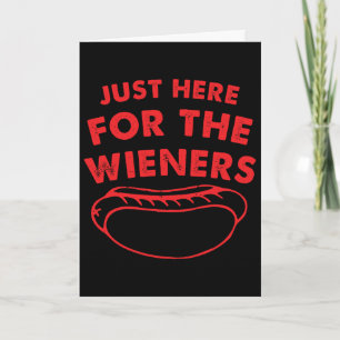 Carte Juste ici pour les saucisses Funny Hot Dog 4 juill