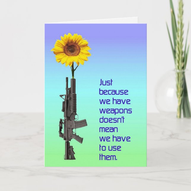 Carte Juste parce que nous avons des armes CARD (Devant)