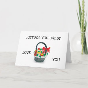 CARTE "JUSTE POUR VOUS, PAPA" RENTREZ CHEZ VOUS