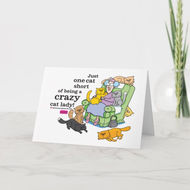 Carte Juste Un Chat À Moins D'Être Une Dame Crazy Chat (Devant)