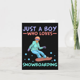 Carte Juste Un Garçon Qui Aime Le Snowboard Ski Snowboar