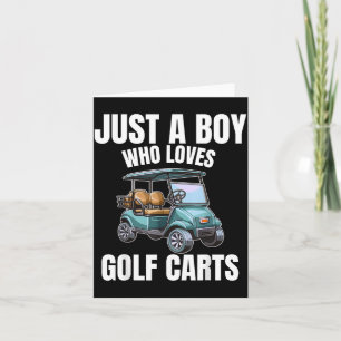 Carte Juste un garçon qui aime les chariots de golf Golf