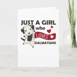 Carte Juste une fille qui aime Dalmatien Kawaii Chien