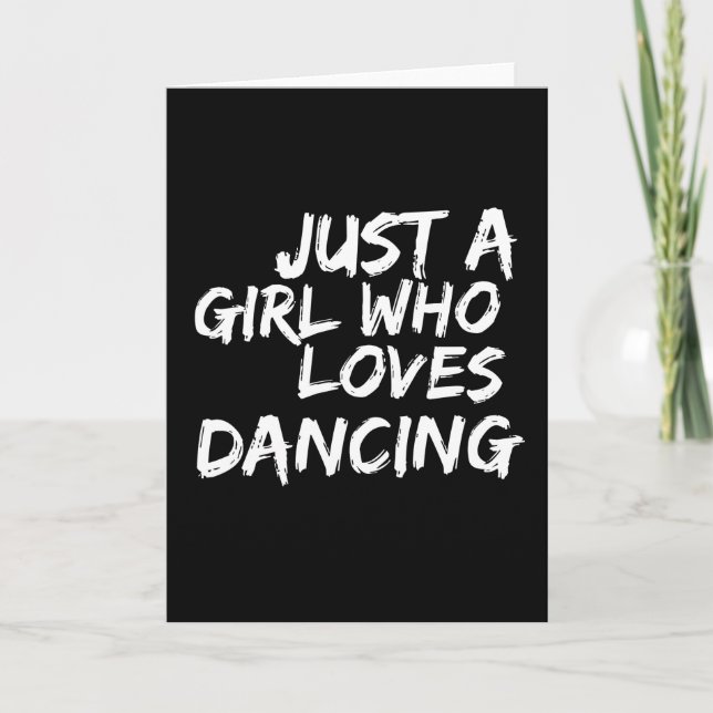 Carte Juste Une Fille Qui Aime Danser (Devant)