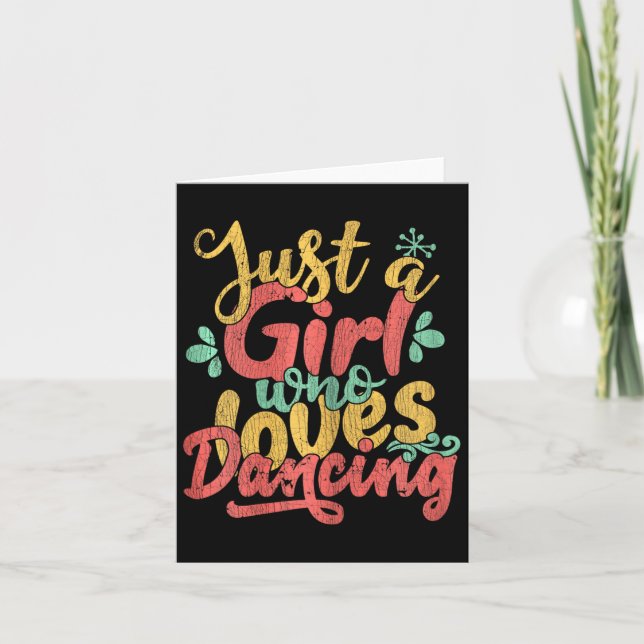 Carte Juste Une Fille Qui Aime Danser Cadeau Pour Les Da (Devant)