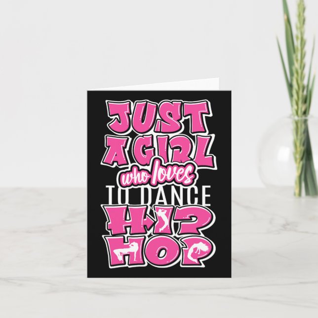 Carte Juste Une Fille Qui Aime Danser Hip hop Danse Dan (Devant)