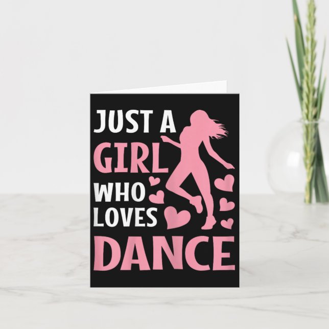 Carte Juste Une Fille Qui Aime Danser Mignonne Amant Dan (Devant)