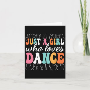 Carte Juste Une Fille Qui Aime Danser Mignonne Danseur G