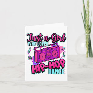 Carte Juste Une Fille Qui Aime Hip-hop Dance Breakdance