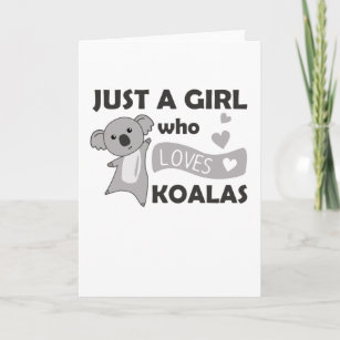 Carte Juste une fille qui aime Koalas Koala Ours