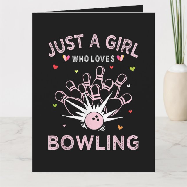 Carte Juste Une Fille Qui Aime Le Bowling (Devant)